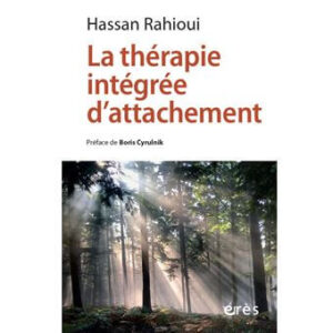La thérapie intégrée d'attachement